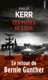 Bernie Gunther, tome 11 : Les pièges de l'exil