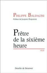 Prêtre de la sixième heure