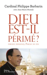 Dieu est-il périmé ?