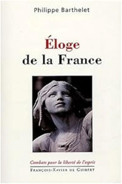 Eloge de la France