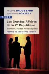 Les grandes affaires de la Veme république