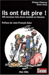 Ils ont fait pire !