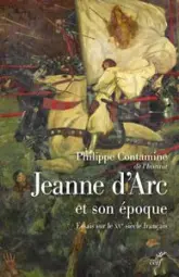 Jeanne d'Arc et son époque