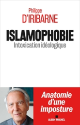 Islamophobie: Intoxication idéologique