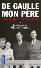 De Gaulle mon père, tome 1