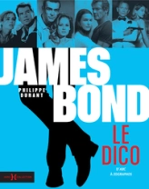 James Bond, le dico - D'ABC à zographos