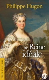 Une reine idéale