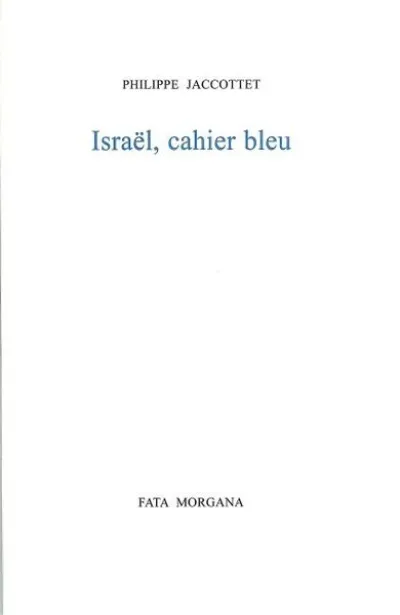 Israël, cahier bleu