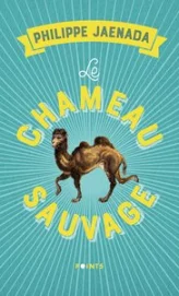 Le chameau sauvage