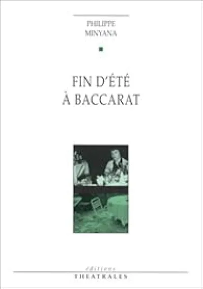 Fin d'été à Baccarat