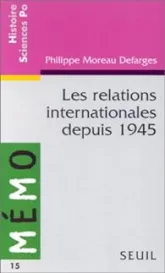 Mémento des relations internationales depuis 1945