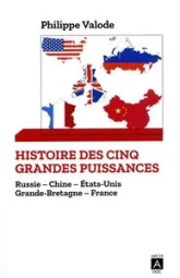 Histoire des cinq grandes puissances mondiales