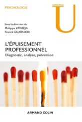 L'Epuisement professionnel - Diagnostic, analyse, prévention