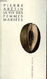 La Vie des femmes mariées