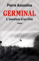 Germinal : L'aventure d'un film