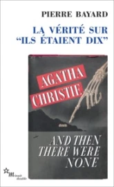 La vérite sur ''Ils étaient dix'' (La vérité sur ''Dix petits nègres'')