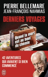 Derniers voyages : Quand la mort est au bout du chemin