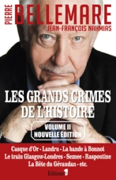 Les grands crimes de l'histoire, tome 2