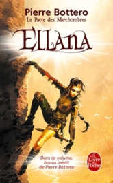 Le Pacte des Marchombres, tome 1 : Ellana