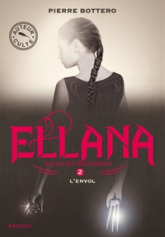 Le Pacte des MarchOmbres, tome 2 : Ellana l'envol