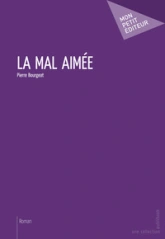 La mal aimée