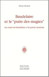 Baudelaire et le ' puits des magies