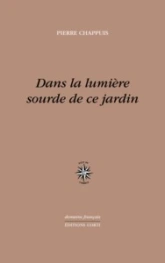 Dans la lumière sourde de ce jardin