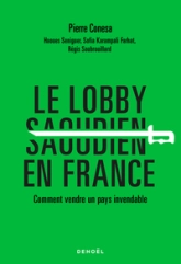 Le lobby saoudien en France