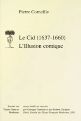 Le Cid (1637-1660) - L'Illusion comique