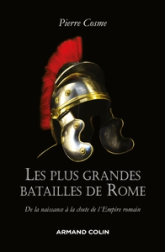 Les plus grandes batailles de Rome