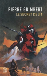 Le Secret de Ji, Tome 1 : Six héritiers