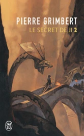 Le Secret de Ji, Tome 2 : Le serment orphelin