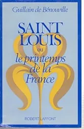 Saint Louis ou printemps de la France