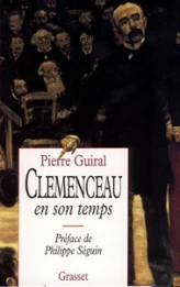 Clemenceau en son temps