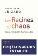 Les racines du chaos