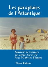 Les parapluies de l'Atlantique