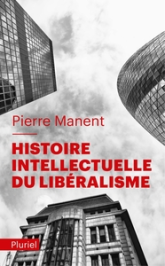 Histoire intellectuelle du libéralisme