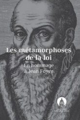 Les métamorphoses de la loi