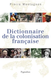 Dictionnaire de la colonisation française