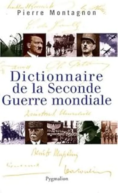 Dictionnaire de la Seconde Guerre mondiale