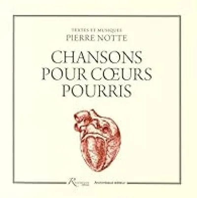 Chansons pour coeurs pourris