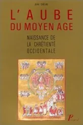 L'aube du Moyen Âge : Naissance de la chrétienté occidentale