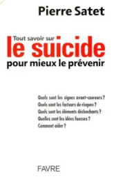 Tout savoir sur le suicide