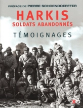 Harkis, soldats abandonnés