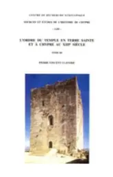 ORDRE DU TEMPLE EN TERRE SAINTE ET A CHYPRE AU XIIIE SIECLE 3VOLUMES