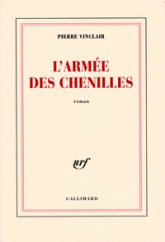 L'armée des chenilles