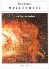 Constellations, tome 4 : Millétoile