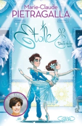 Etoile, tome 3 : Le feu sacré