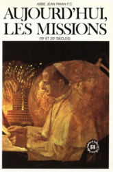 Aujourd'hui les missions, tome 3