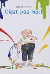 C'est pas moi !